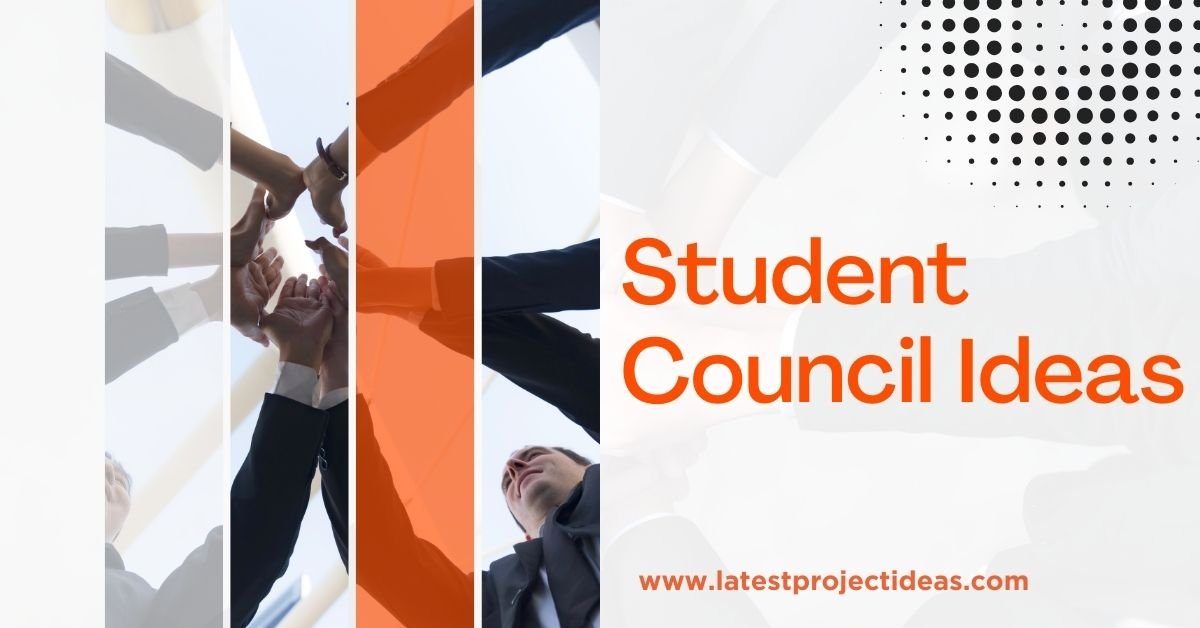 Student Council Ideas